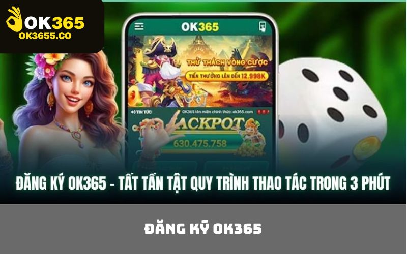 Đăng Ký OK365