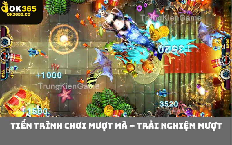 Tiến trình chơi mượt mà – Trải nghiệm mượt