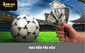 Soi kèo tài xỉu
