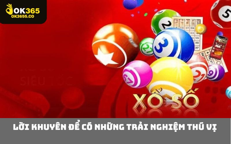 Lời Khuyên Để Có Những Trải Nghiệm Thú Vị 