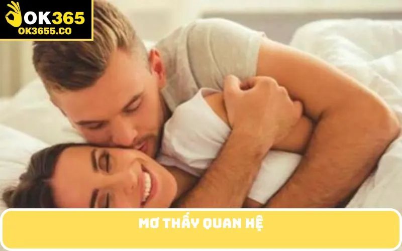 Mơ thấy quan hệ