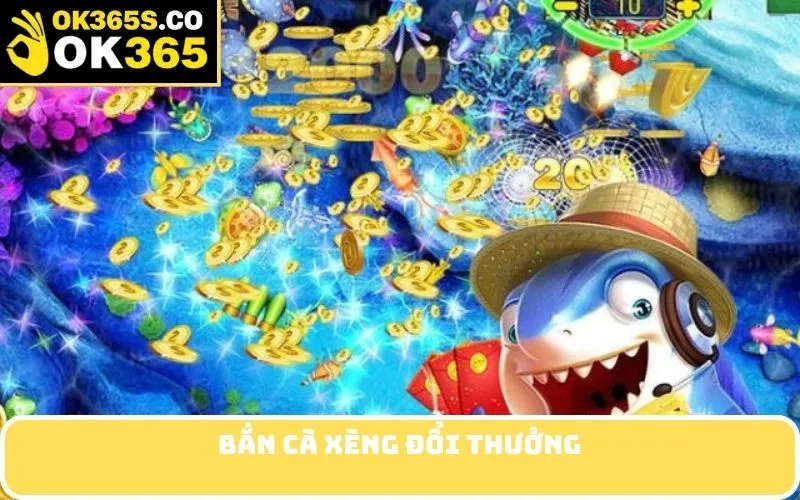 bắn cà xèng đổi thưởng