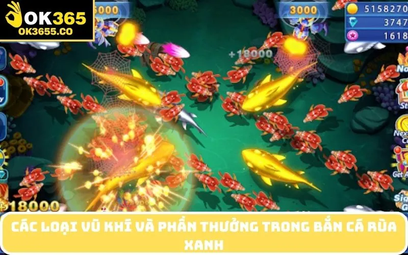 Các loại vũ khí và phần thưởng trong bắn cá Rùa Xanh