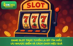 game slot trực tuyến