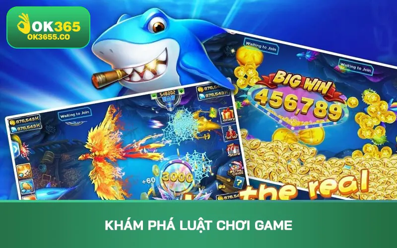 Khám phá luật chơi game